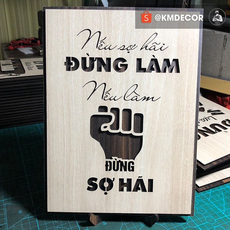 [ Bảng trang trí Handmade ] Tranh tạo động lực treo tường trang trí văn phòng - Mẫu "Nếu sợ hãi đừng làm, nếu làm đừng s