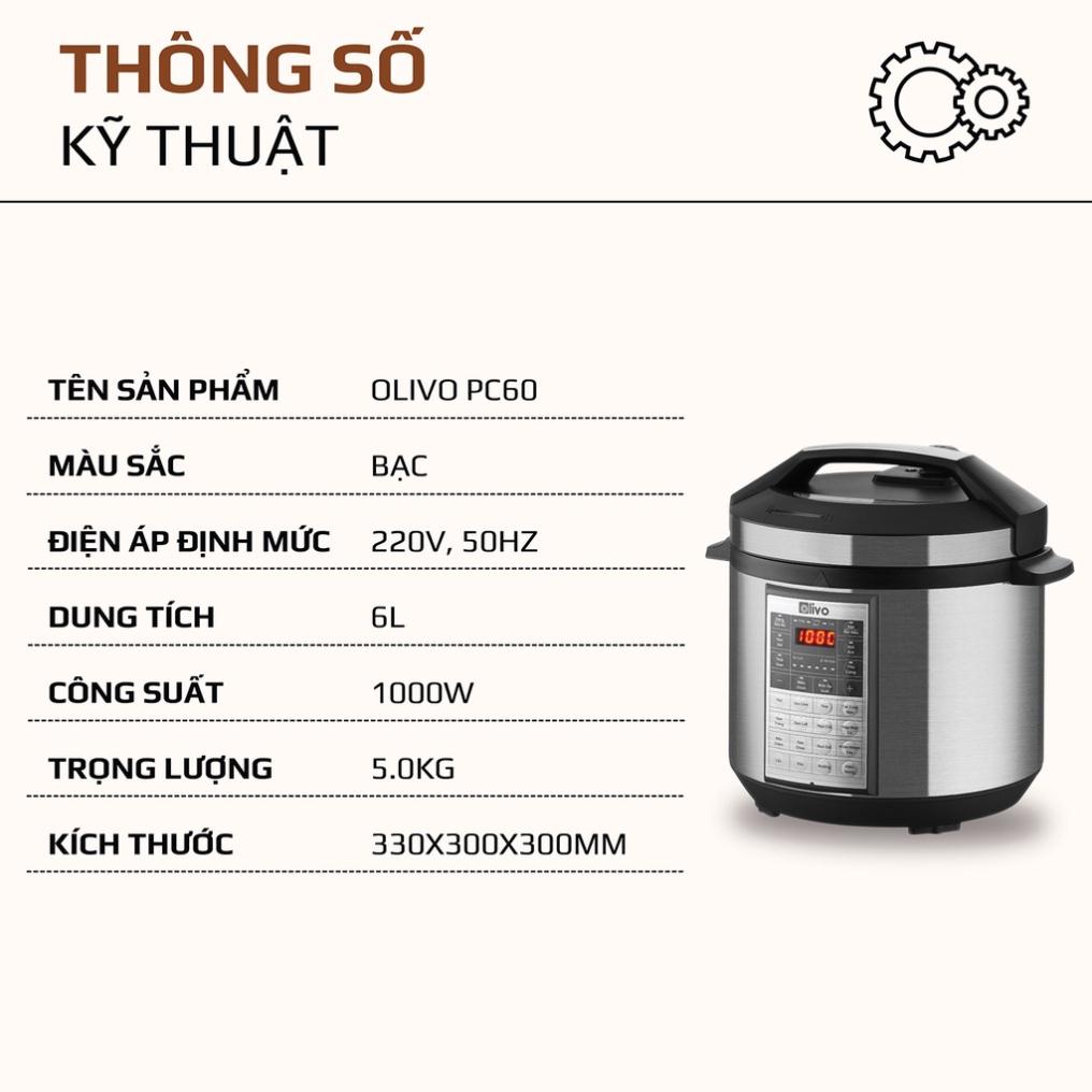 Nồi Áp Suất Điện Đa Năng OLIVO PC60 16 Chức Năng - Dung Tích 6L - Công Suất 1000W - Thương Hiệu Mỹ