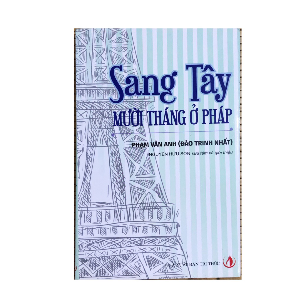 Sách - Sang Tây - Mười Tháng Ở Pháp