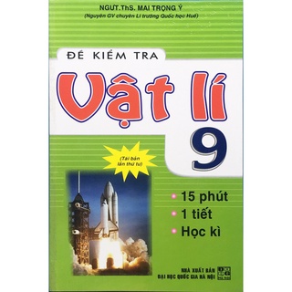 Sách - đề kiểm tra vật lí 9