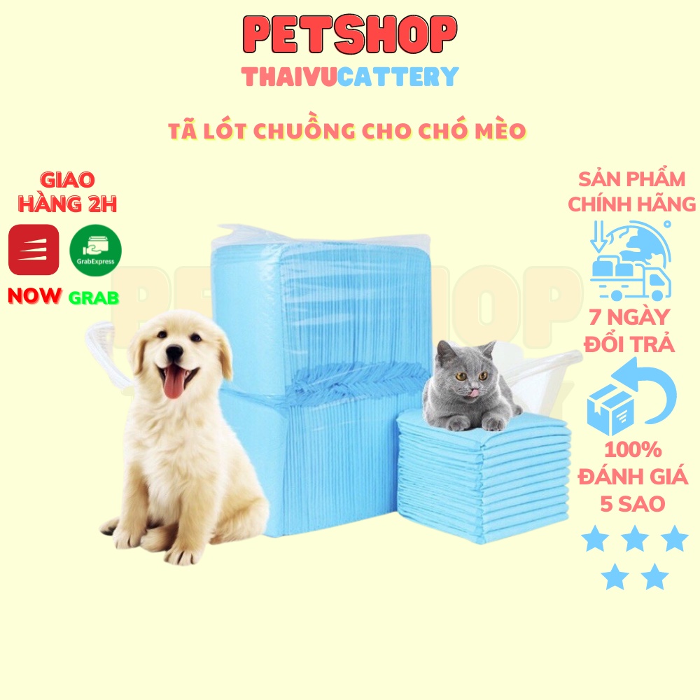 Tã lót chuồng cho mèo đủ size 33x45  45x60 60x60 siêu thấm vết ố bẩn cho chó mèo sau sinh hoặc dễ dàng vệ sinh sạch sẽ