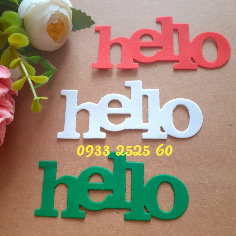 6 chữ HELLO bằng xốp, 8.9x3.8cm- Hình trang trí thiệp, tập, sổ, scrapbook, bookmark _dụng cụ dán _ chữ trang trí DIY