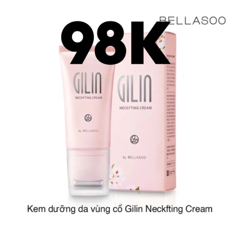 SĂN SALE ORDER KEM DƯỠNG  VÙNG CỔ GILIA NE KFTING CREAM CÓ THANH LĂN BILL ẢNH CUỐI
