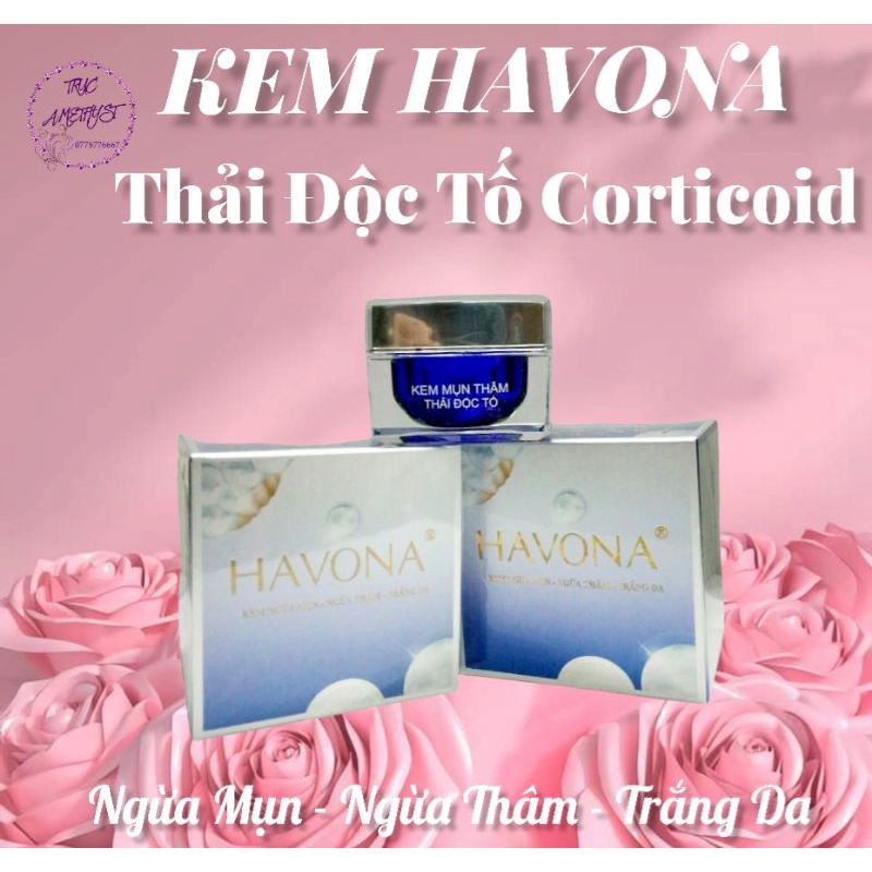 KEM NGỪA MỤN NGỪA THÂM TRẮNG DA HAVONA THẢI ĐỘC TỐ CORTICOID