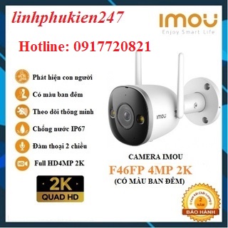 Camera WIFI ngoài trời có màu ban đêm siêu nét IMOU F46FP 4MP - IMOU F26FP 2MP