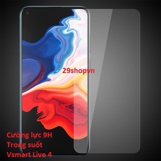 Kính cường lực Vsmart Live 4 (Chuẩn 9H Trong Suốt, Không Full)