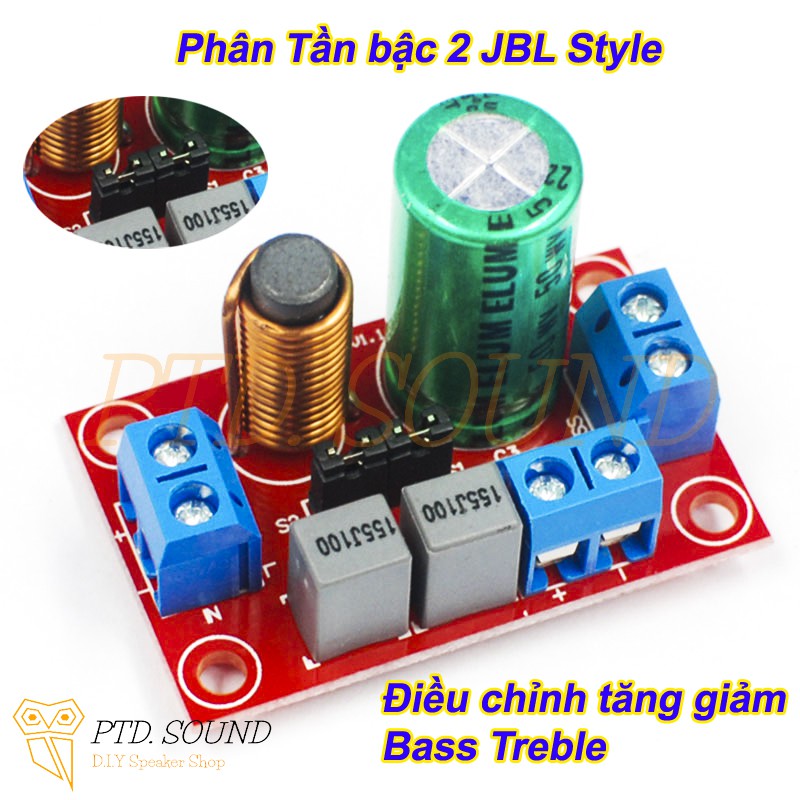 Phân tần 2 đường tiếng bậc 2 JBL Style.1 mid bass + 1 treble.  Độ dốc 12DB Dùng DIY loa từ PTD Sound