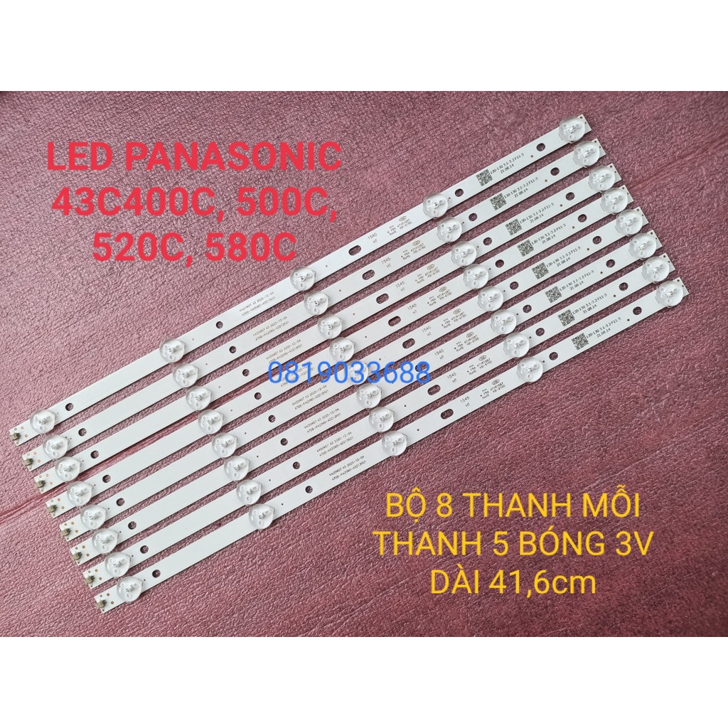 THANH LED TIVI PANASONIC 43C400 43C500 43C520 43C580 NANOMAX 43S200AR MỚI 100%, BỘ 8 THANH, MỖI THANH 5 BÓNG 3V, DÀI 41,