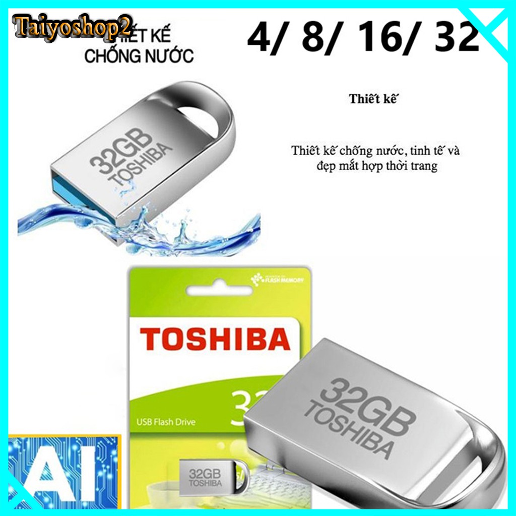 USB 4GB/8GB/16GB/32GB SIÊU NHỎ TOSHIBA -USB Ô TÔ(CHỐNG NƯỚC)(bh 12 Tháng) Taiyoshop2