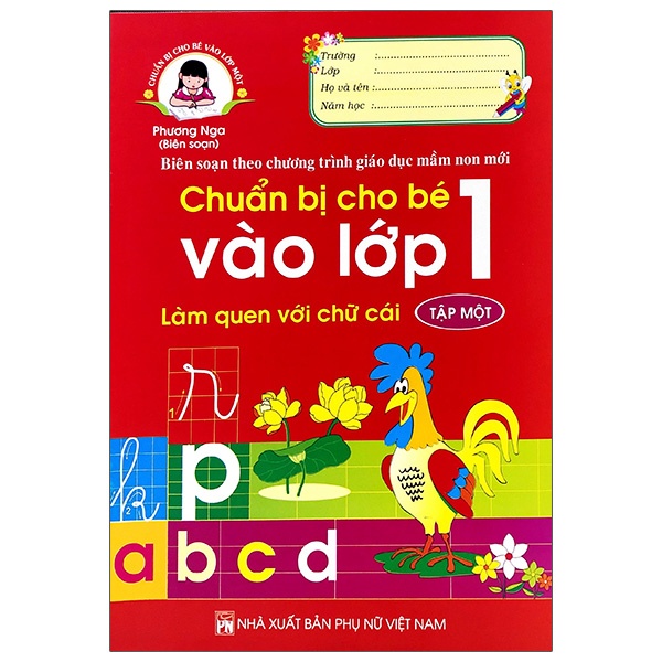 Sách Chuẩn Bị Cho Bé Vào Lớp 1 - Làm Quen Với Chữ Cái - Tập 1