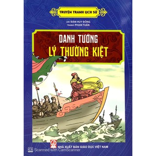 Truyện tranh lịch sử - Danh Tướng Lý Thường Kiệt