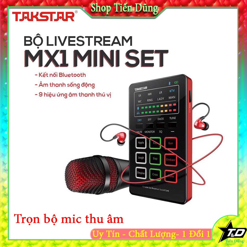 Combo mic thu âm Takstar MX1 mini đầy đủ mic livestream sound card có auto-tone tích hợp pin giá dây livestream tai nghe