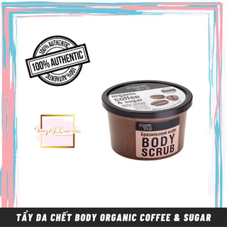 [Mã SKAMLTSM9 giảm 10% đơn 99K] Tẩy Tế Bào Chết ORGANIC SHOP Body Scrub Brazilian Coffee