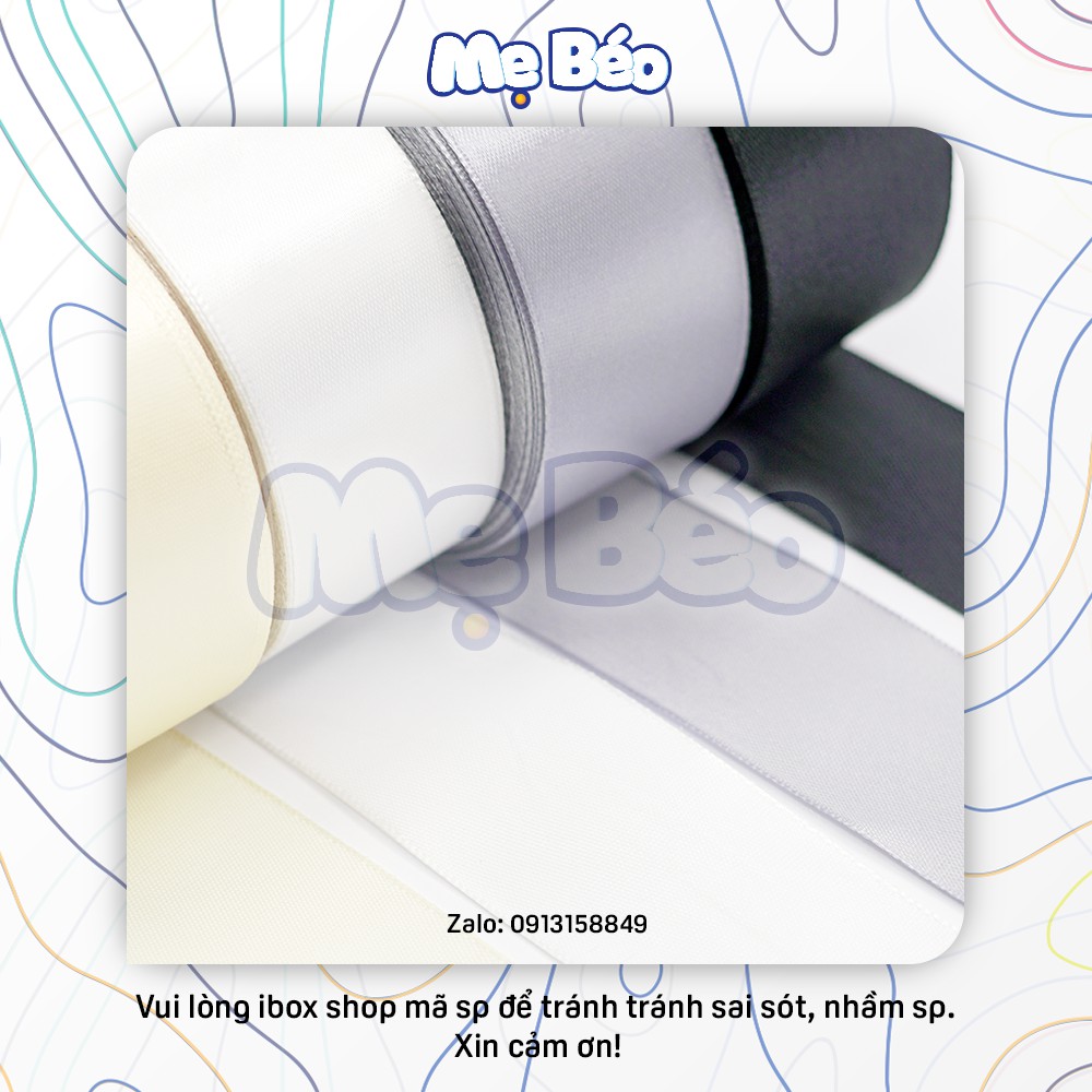 Ruy băng lụa Satin 4cm ~22m