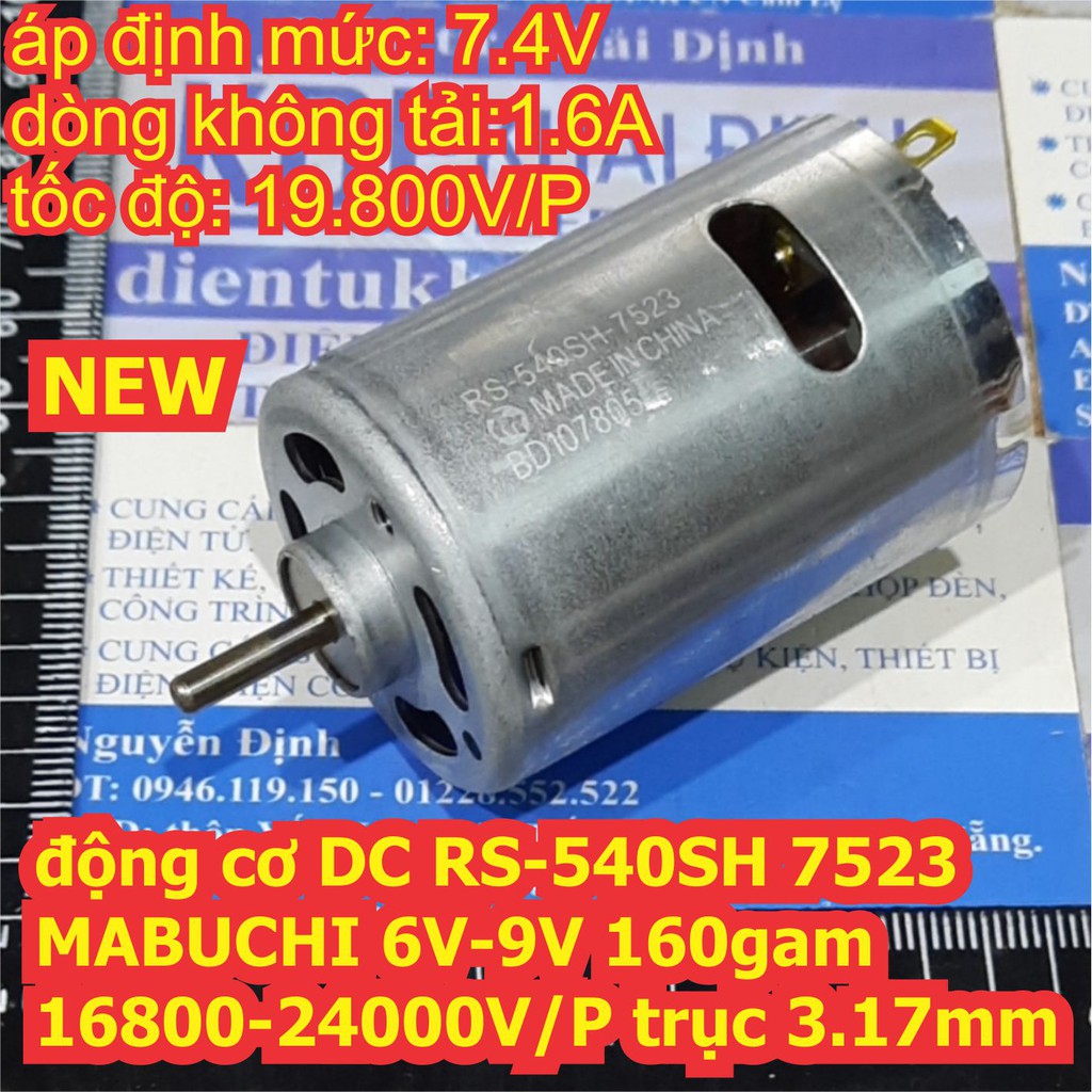 động cơ DC RS-540SH MABUCHI 7523 6V-9V 16800-24000V/P 160g trục 3.17mm kde6735