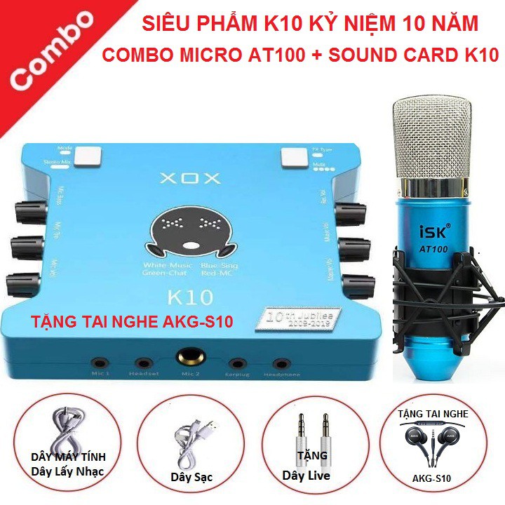 Bộ Sound Card K10, Micro AT100 Tặng Tai Nghe AKG-S10 - Combo K10 Bản Kỷ Niệm 10 Năm