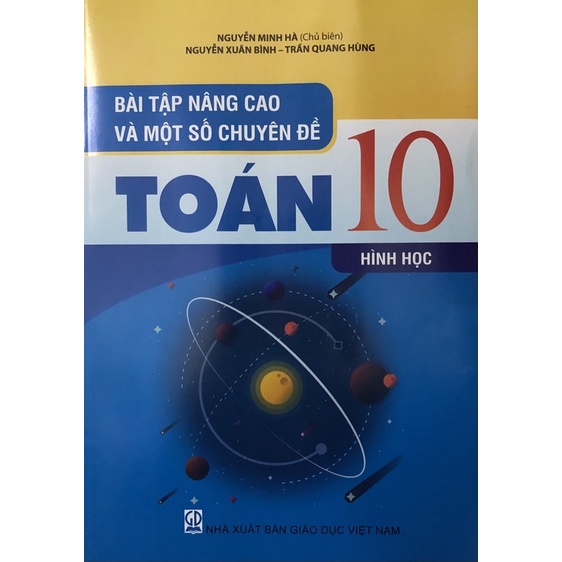 Sách - Bài tập nâng cao và một số chuyên đề Toán 10: Hình học