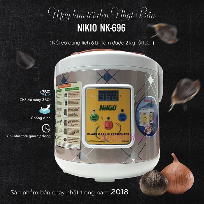 [Chính Hãng] Máy Nồi làm tỏi đen chuyên dụng Nhật Bản Nikio NK-696 - 6 lít/ Bạc 2in1 Làm Được Tỏi Cô Đơn Và Tỏi Nhánh