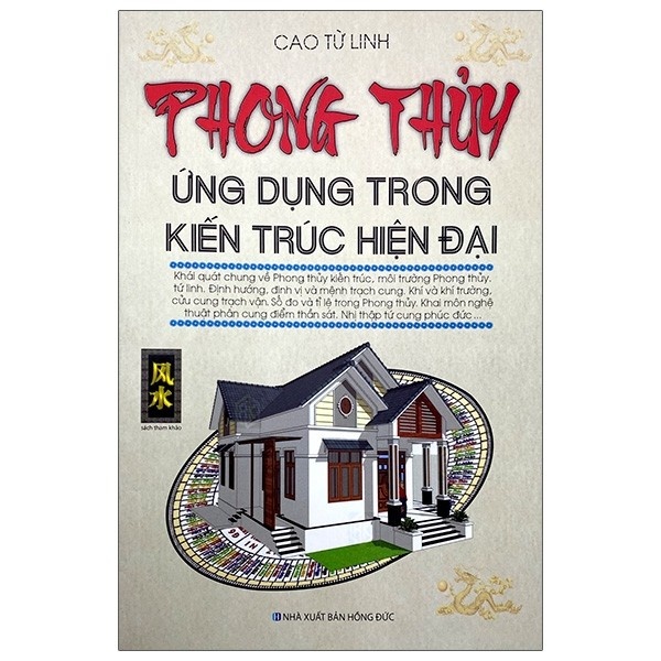 Sách - Phong Thủy Ứng Dụng Trong Kiến Trúc Hiện Đại (Tái Bản 2020) minh lâm