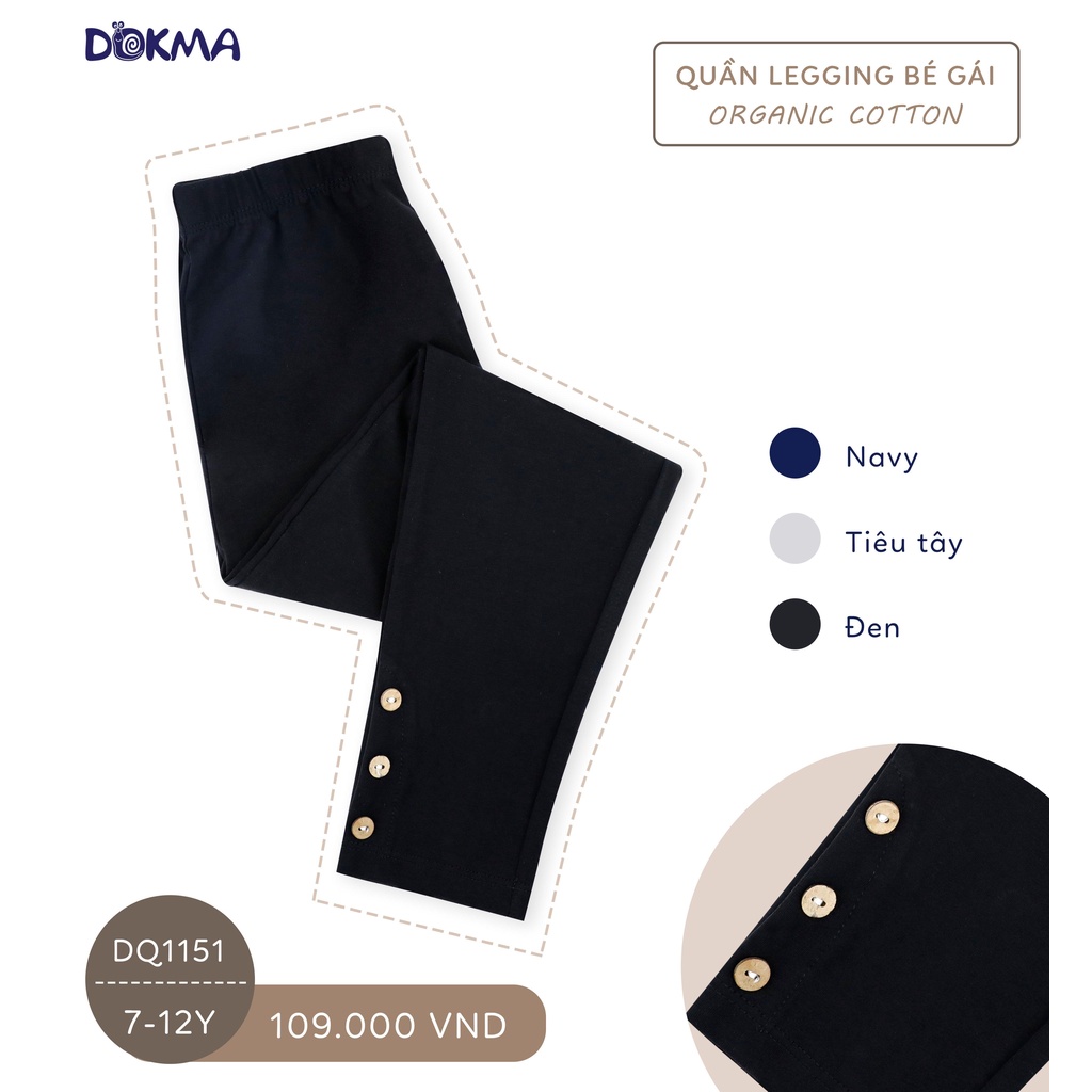 Quần dài legging bé gái Dokma - Chất cotton hữu cơ mềm thoáng, co giãn, thấm hút tốt