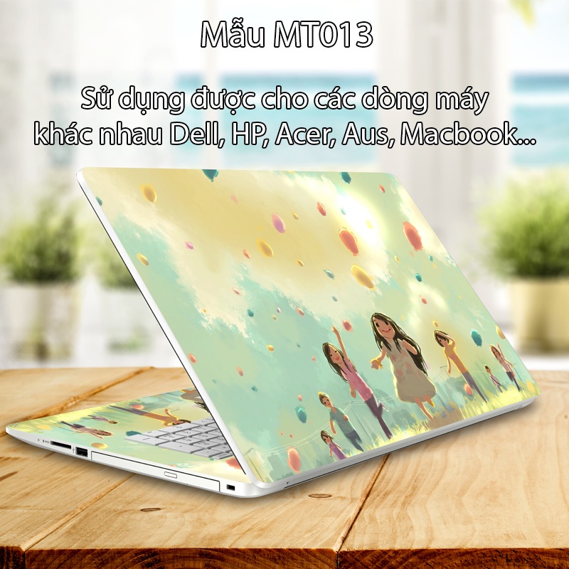 Miếng Dán Laptop - Mẫu hình MT013 - Dán cho Dell, Hp, Asus, Lenovo, Acer, MSI, Surface,Vaio, Macbook