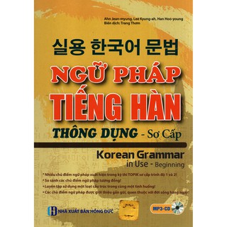 Sách - Ngữ Pháp Tiếng Hàn Thông Dụng - Sơ Cấp (Dùng APP MCBooks)