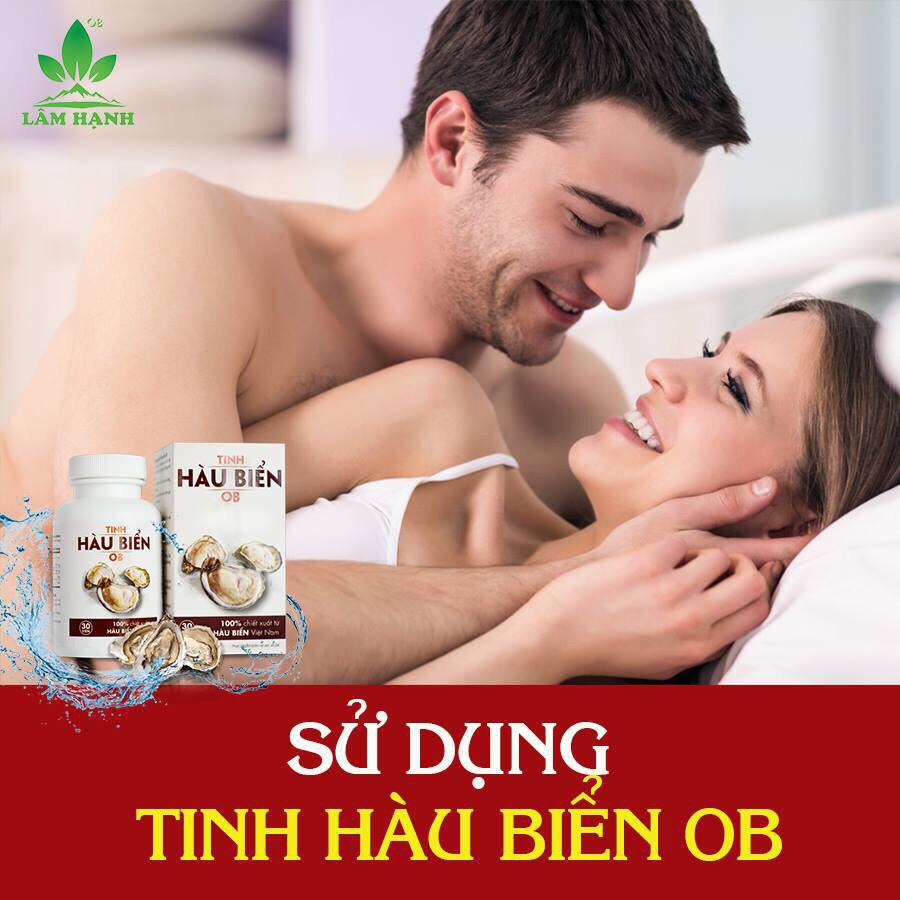 Hàu Biển OB - Bổ thận nam, tăng cường sinh lý nam giới. Giúp bổ thận tráng dương, cải thiện xuất tinh sớm, yếu sinh lý