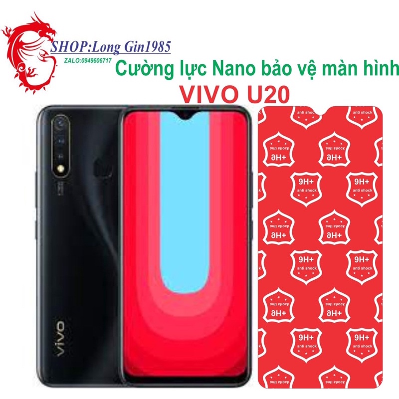 Vivo U20 Cường lực Nano chống va đập chống trầy xước tốt