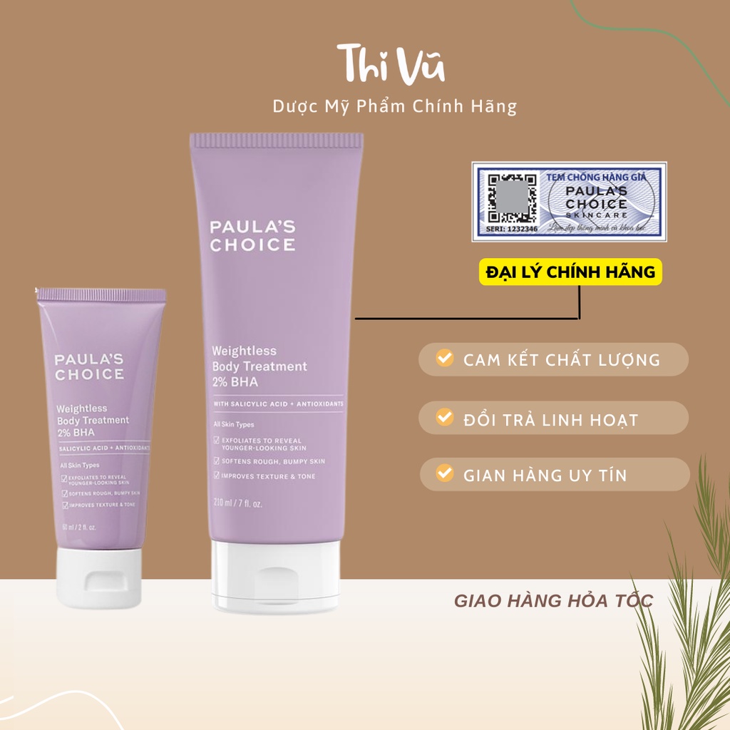 Kem dưỡng thể Paula choice  BHA 2% Weightless Body Treatment - Thi Vũ