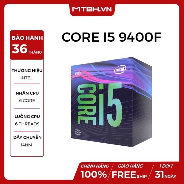 BỘ VI XỬ LÝ CORE I5 9400F 4.1Ghz (intel thế hệ 9) SK1151 BOX CTY