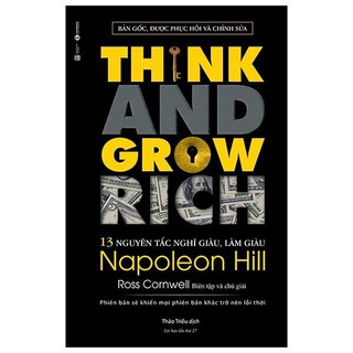 Sách - 13 Nguyên tắc nghĩ giàu, làm giàu - Think and Grow Rich