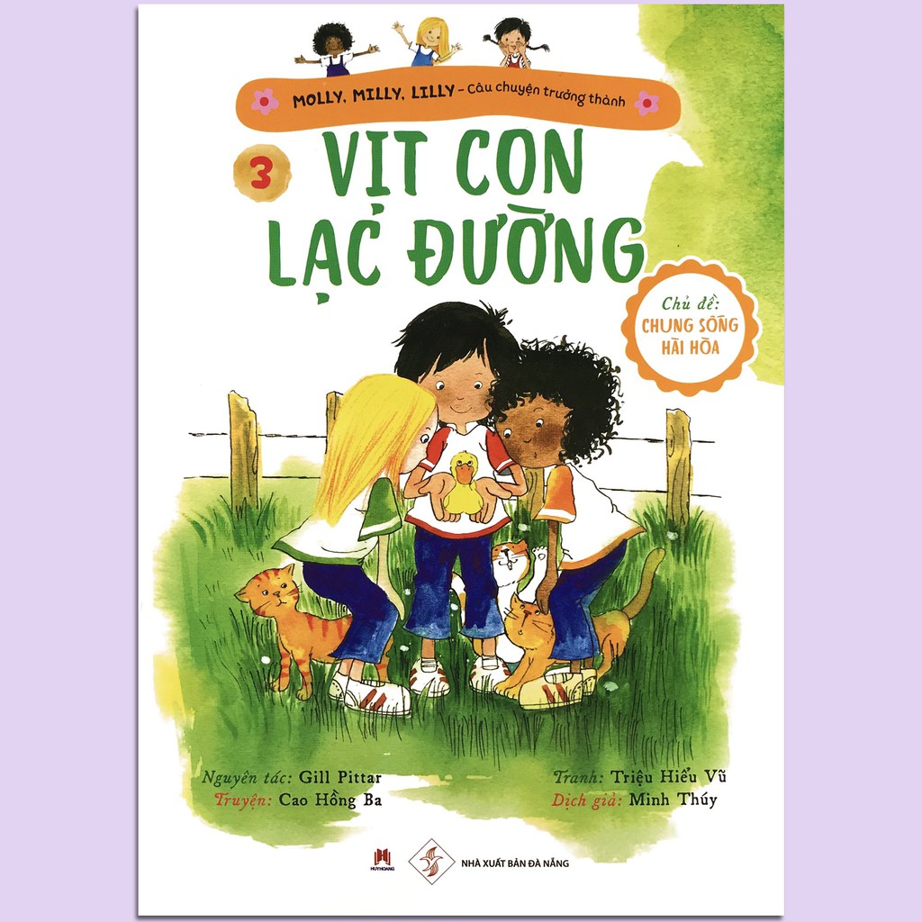 Sách - Molly, Milly, Lilly - Câu Chuyện Trưởng Thành - Tập 3 - Vịt Con Lạc Đường (Dành cho trẻ 3+)