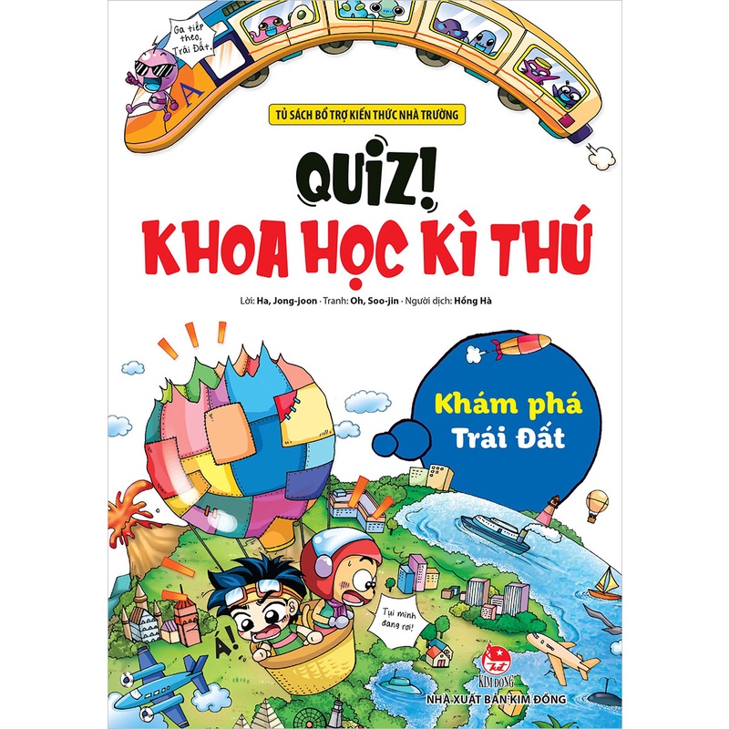 Sách - Quiz! Khoa học kì thú - Khám phá Trái Đất