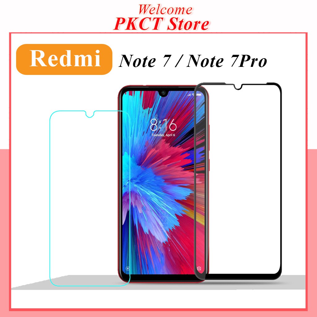 Kính Cường Lực Xiaomi Redmi Note 7 / Note 7 Pro Trong Suốt Full Màn - Cảm Ứng Nhạy