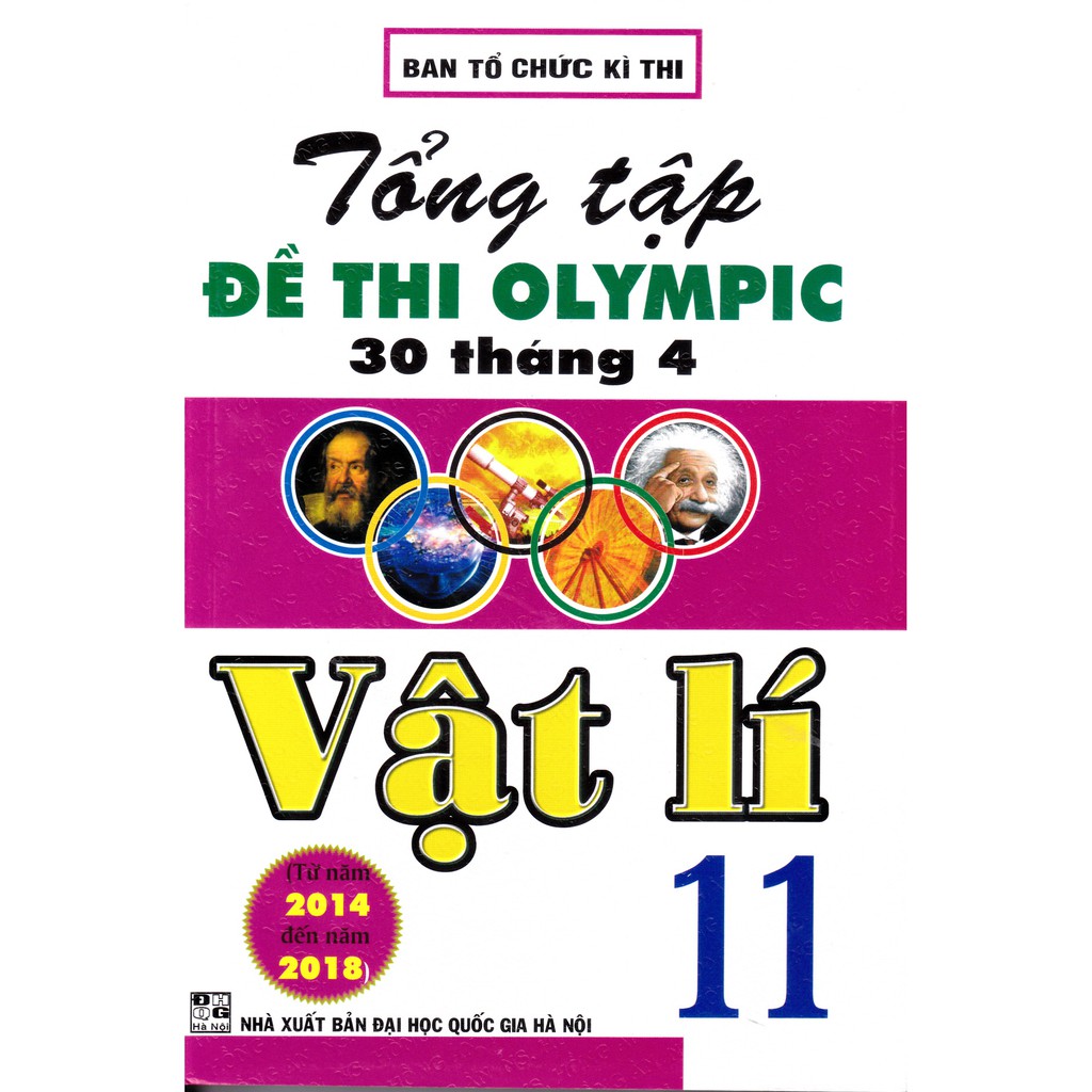 Sách - Tổng tập đề thi Olympic 30 tháng 4 Vật lý 11 (2014 - 2018)