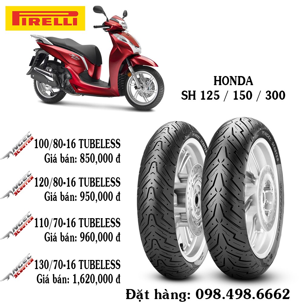 Lốp xe máy PIRELLI Cho Honda SH 125, SH 150, SH 300 - Angel Scooter