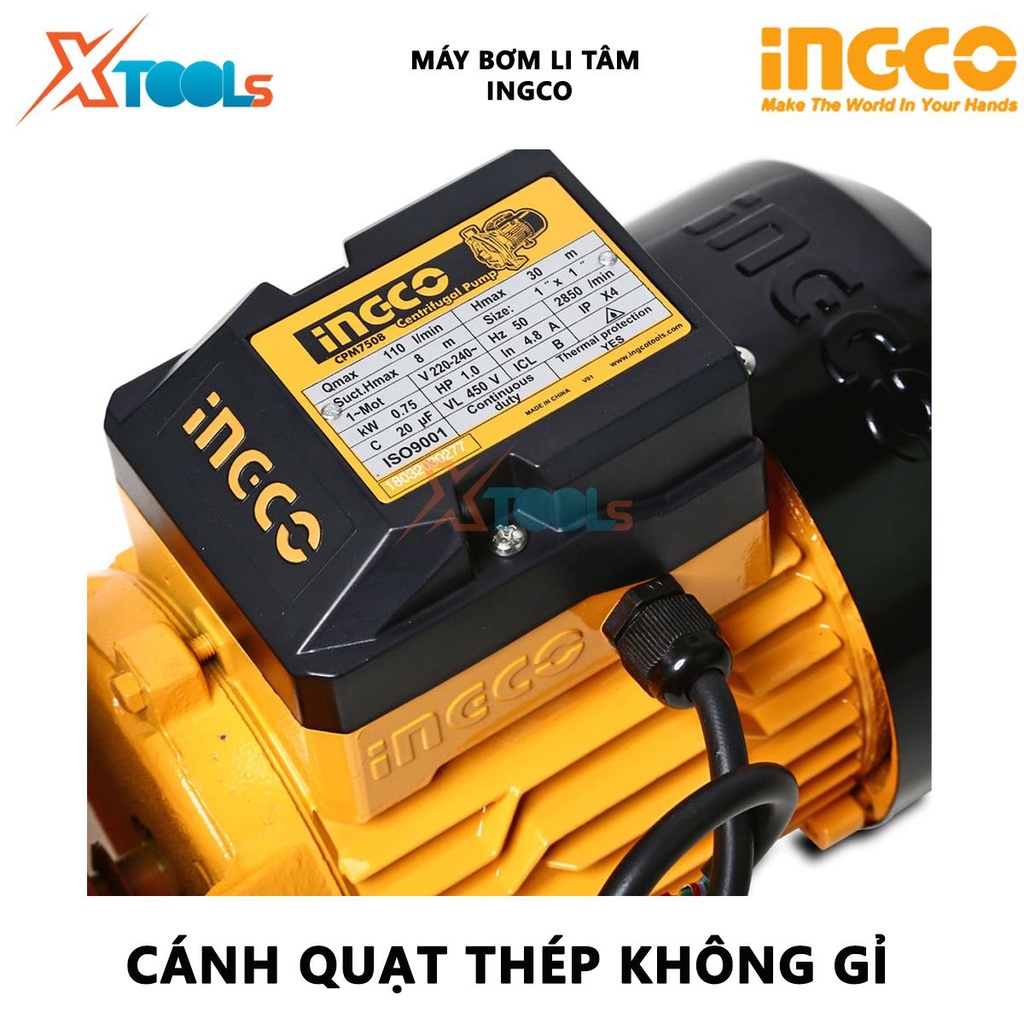 Máy bơm ly tâm INGCO CPM7508 Máy bơm nước Điện thế 220-240V~50Hz Công suất 750W(1HP) Chiều cao bơm tối đa 30 m bơm nước