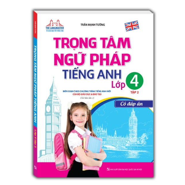 Sách - Trọng tâm ngữ pháp tiếng Anh lớp 4 tập 2 - Có đáp án(tái bản 01)