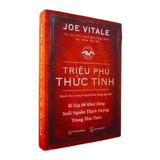 Sách - Triệu Phú Thức Tỉnh - Bí kíp để khơi dòng suối nguồn thịnh vượng trong tâm thức