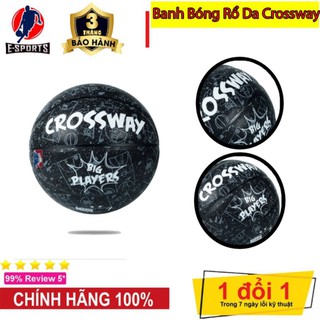 Banh Bóng Rổ Da Crossway - Size 7 - Tặng Bơm + Balo rút + Túi lưới + Kim bơm SIÊU HOT