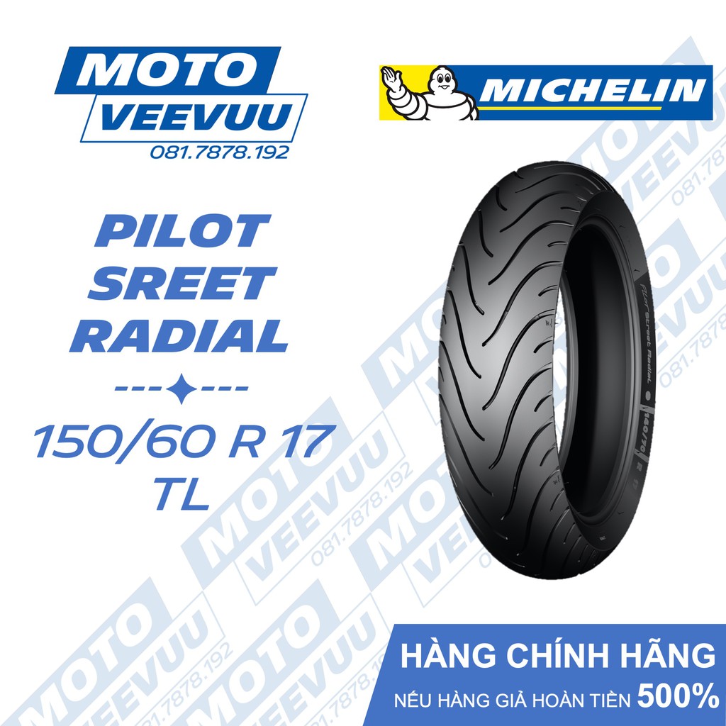 Lốp Michelin 150/60 R 17 TL/TT Pilot Street Radial (150/60-17 Lốp không ruột)