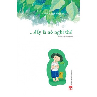 Sách - Đấy Là Nó Nghĩ Thế