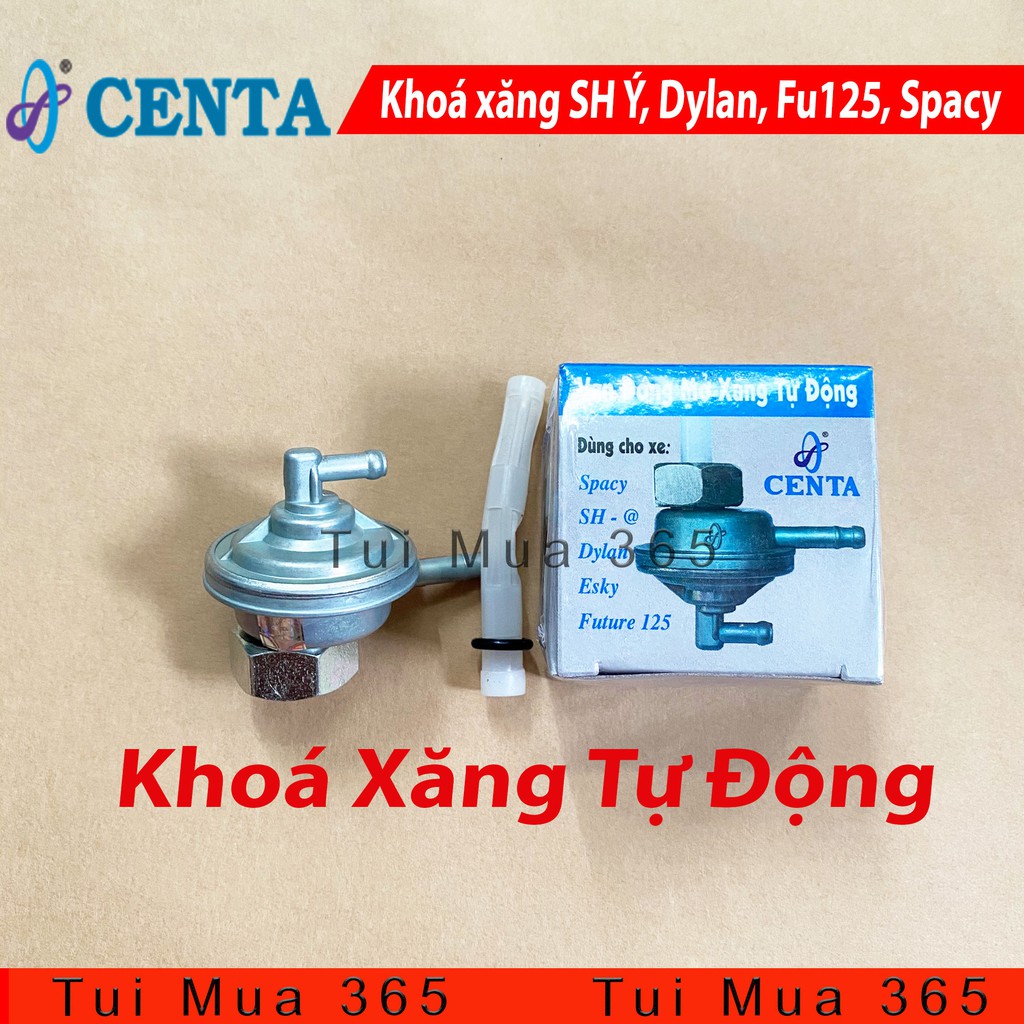 Khoá Xăng Tự Động CENTA Spacy, Esky, Stream, SH, Dylan, A Còng 150, xe tay ga TQ, Future 125