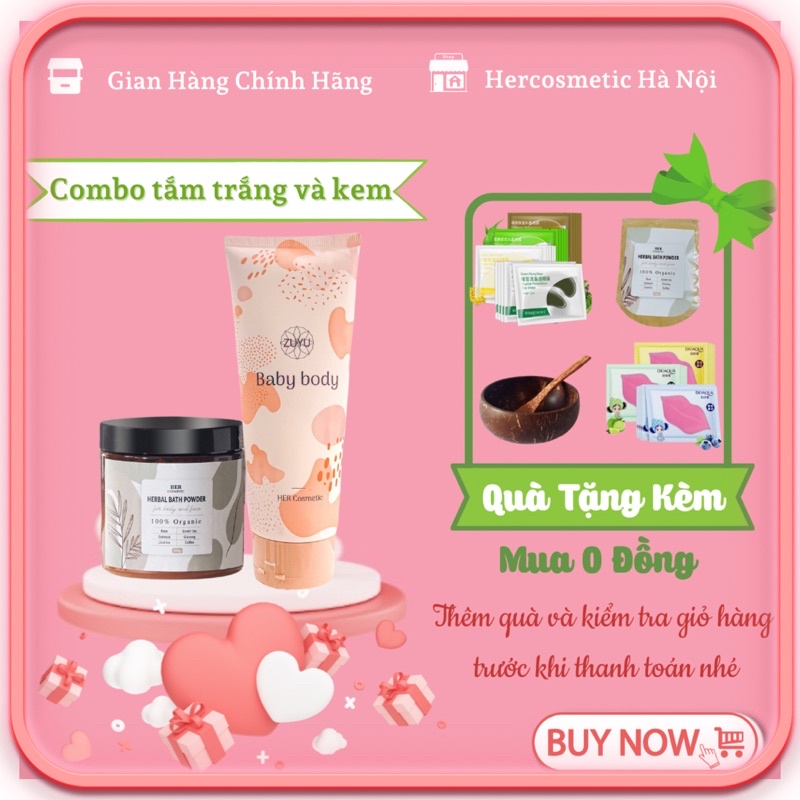 Combo tắm trắng thảo dược her cosmetic  và kem baby body zuyu dưỡng da mềm mịn , kem dưỡng trắng da ,makeup da thơm dịu