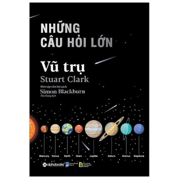 Sách- Những câu hỏi lớn vũ trụ [AlphaBooks]