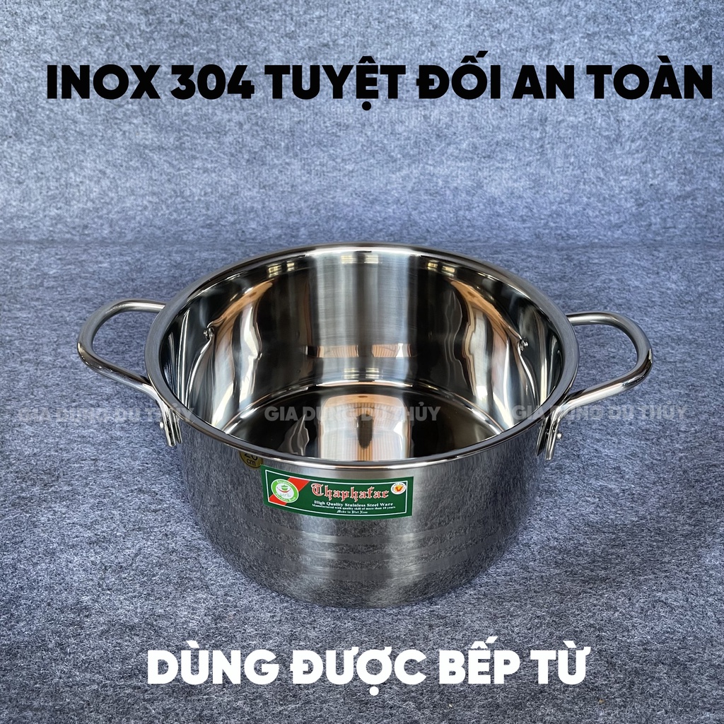 Nồi inox 304 3 đáy Thaphafac đường kính 32-34-36 cm nồi dày dặn, đáy 3 lớp giữ nhiệt, quai cách nhiệt, dùng được bếp từ