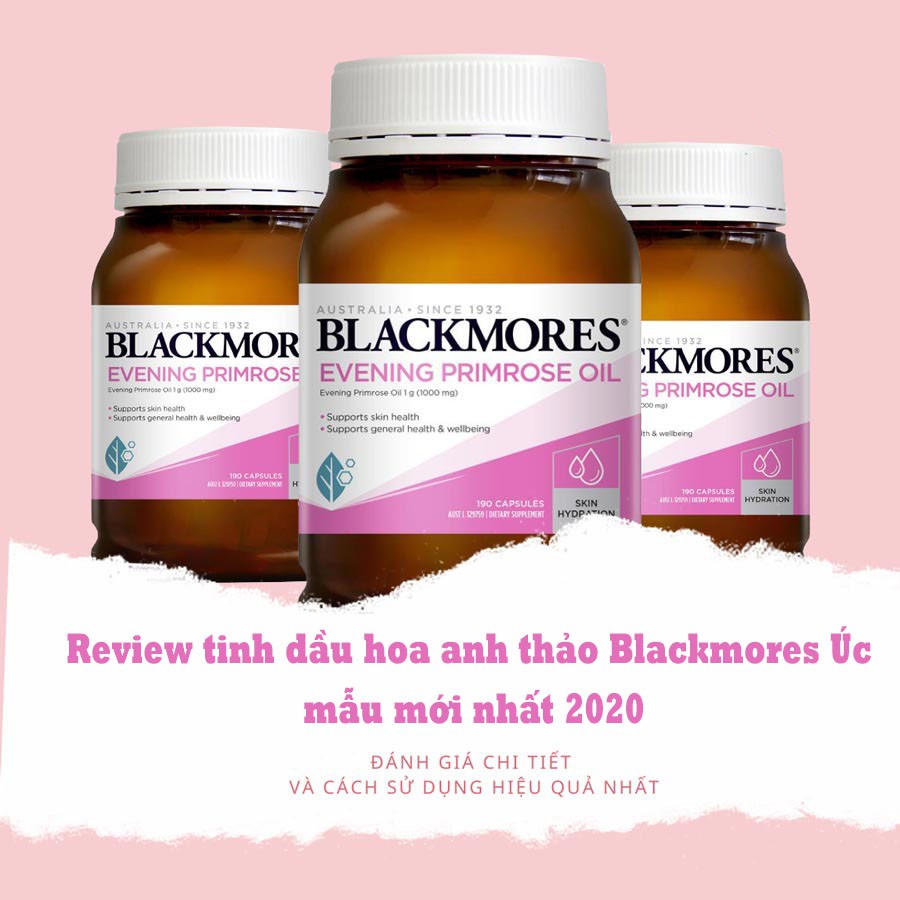 VIÊN UỐNG TINH DẦU HOA ANH THẢO BLACKMORE EVENING PRIMROSE OIL CỦA ÚC