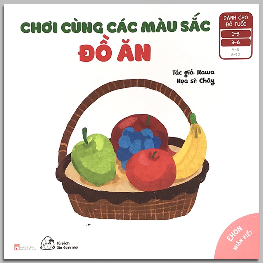 Sách - Chơi Cùng Các Màu Sắc  - Ehon Nhận Biết - (Bộ 3 Cuốn: Phương Tiện, Đồ Ăn, Đồ Dùng cho bé 1-6 tuổi)