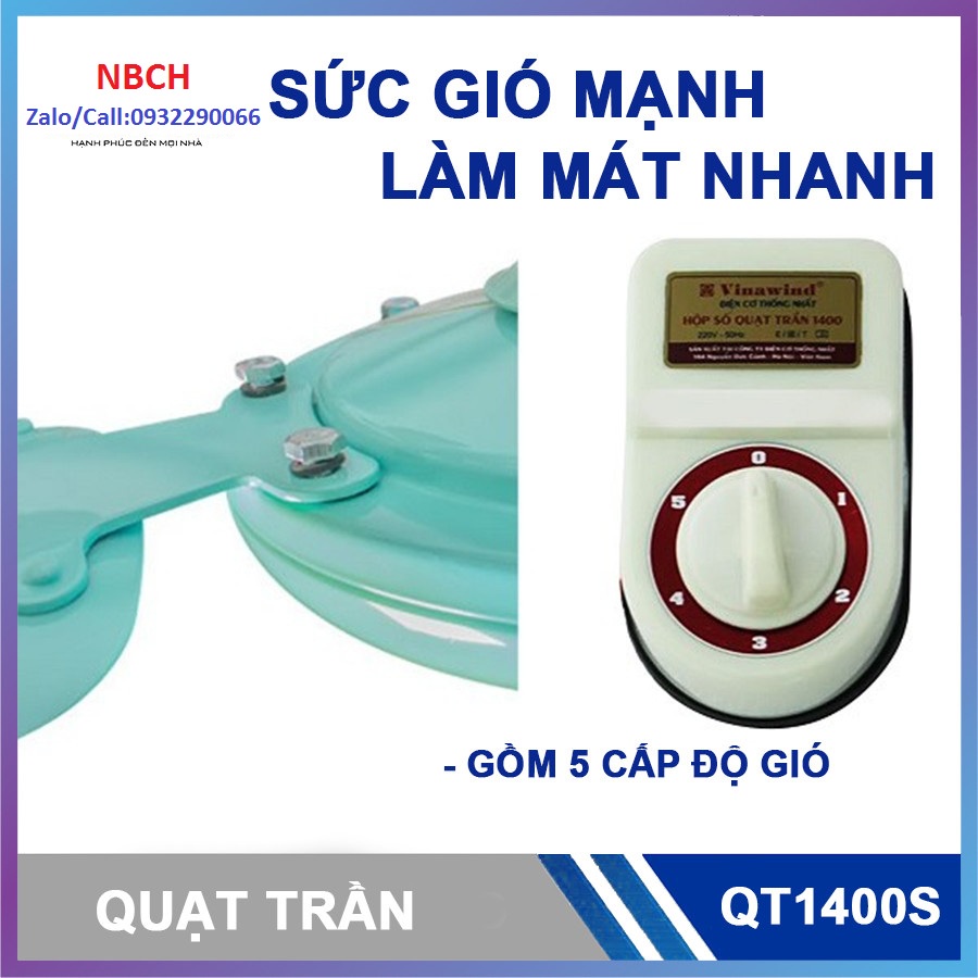 Quạt trần 3 Cánh Sắt Vinawind QT1400-S Điện Cơ Thống Nhất, sử dụng hộp số 5 cấp