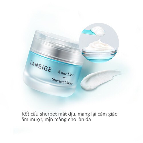 ( Hàng công ty) Kem dưỡng trắng Laneige White Dew Sherbet Cream 50ml